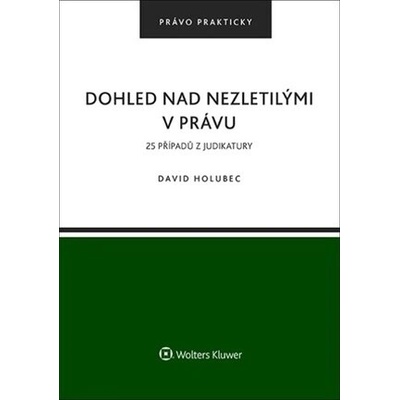 Dohled nad nezletilými v právu