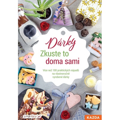 Smarticular: Zkuste to doma sami - dárky Provedení: Tištěná kniha