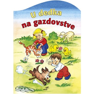 U dedka na gazdovstve