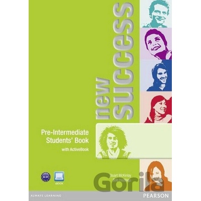 New Success Preintermediate Students´ Book with ActiveBook Hastings B. McKinlay S. Moran P. Foody L. White L.