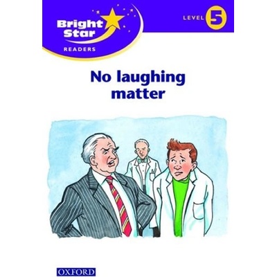 Bright Star 5 Reader No Laughing Matter - kolektiv autorů