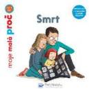 Smrt - moje malá proč