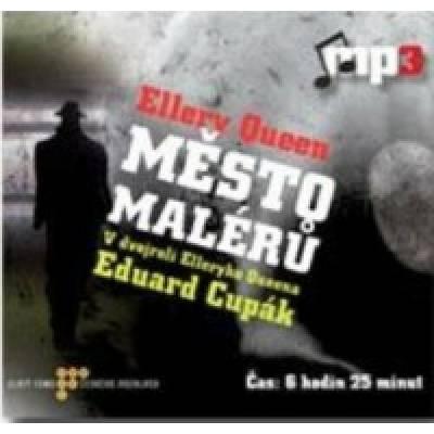 Město malérů - Queen Ellery - Kolářová Daniela