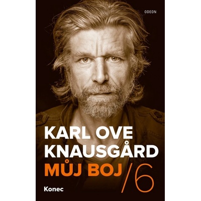 Můj boj 6 - Karl Ove Knausgaard