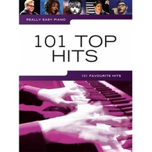 Music Sales Really Easy Piano 101 Top Hits Noty