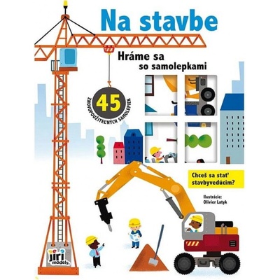 Hráme sa so samolepkami Na stavbe