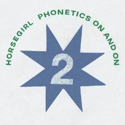 Horsegirl Phonetics On And On LP