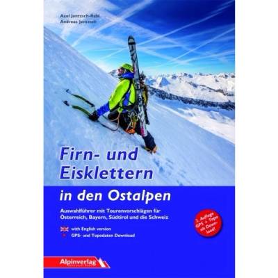 Firn- und Eisklettern in den Ostalpen