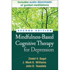 Mindfulness-Based Cognitive Therapy for Depression | Zindel V Segal (ISBN: 9781462507504)