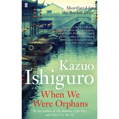 When We Were Orphans Ishiguro Kazuo
