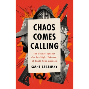 Chaos Comes Calling | Abramsky, Sasha (ISBN: 9781645030430)