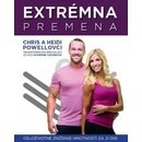 Knihy Extrémna premena - celoživotné zníženie hmotnosti za 21 dní - Chris a Heidi Powellovci
