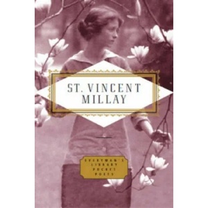 Poems: Edna St Vincent Millay | Edna St Vincent Millay (2010)