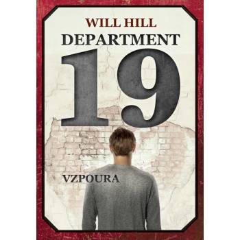 Department 19 Vzpoura Will Hill