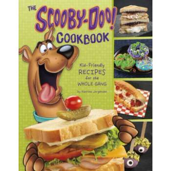 The Scooby-Doo! Cookbook: Kid-Friendly Recipes for the Whole Gang