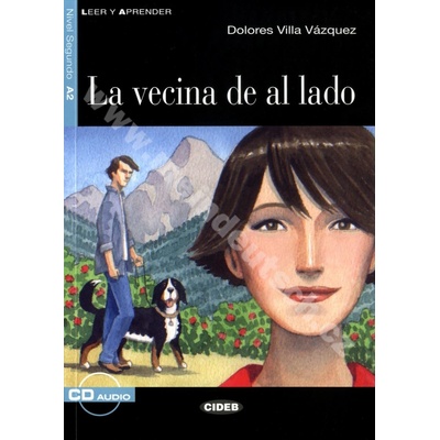 La vecina de al lado zjednodušené čítanie A2 v španielčne vr. CD