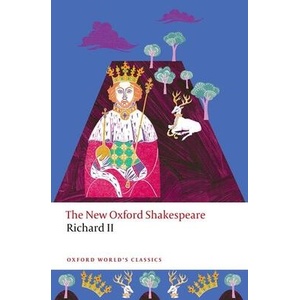 Richard II The New Oxford Shakespeare (ISBN: 9780198881964)