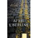 Apríl v Berlíne