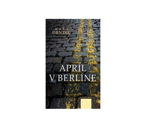Apríl v Berlíne