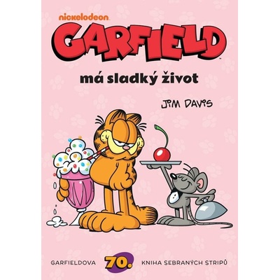 Garfield Garfield má sladký život