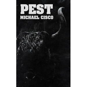 Pest | Michael Cisco (ISBN: 9781955904308)