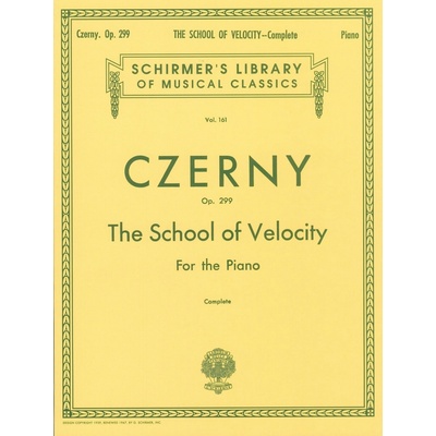 CZERNY. Op.299 THE SCHOOL OF VELOCITY Škola zběhlosti Complete piano klavír – Zbozi.Blesk.cz