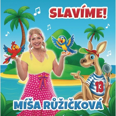 Slavíme Růžičková Míša CD