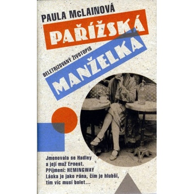 Pařížská manželka - Paula McLain