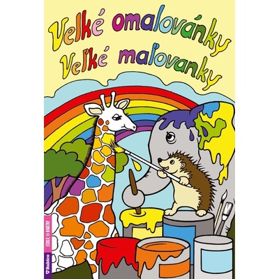 Velké omalovánky Velké maľovánky Ivana Sýkorová