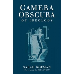 Camera Obscura | Sarah Kofman (1998)