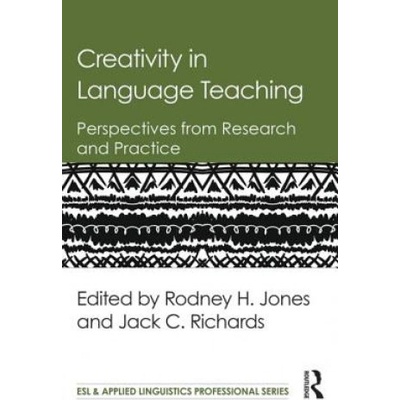 Creativity in Language Teaching | Rodney H. Jones