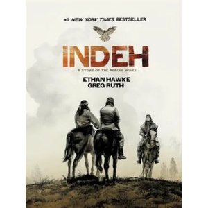 Indeh | Ethan Hawke, Greg Ruth, Greg Ruth (ISBN: 9781538760062)