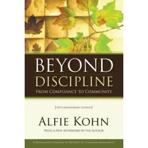 Beyond Discipline: From Compliance to Community | Alfie Kohn (ISBN: 9781416604723)