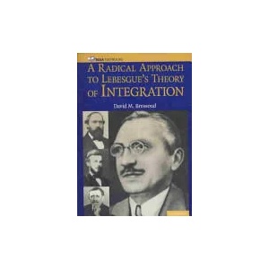 Radical Approach to Lebesgue's Theory of Integration | David M Bressoud (ISBN: 9780521711838)