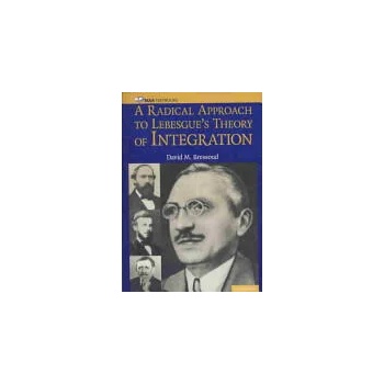 Image 1 of Radical Approach to Lebesgue's Theory of Integration | David M Bressoud
