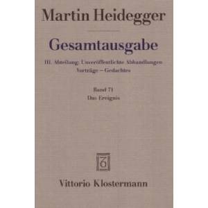 Das Ereignis (1941/42) | Martin Heidegger, Friedrich-Wilhelm von Herrmann, Martin Heidegger (ISBN: 9783465036418)