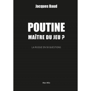 Poutine, maître du jeu ? | Baud (ISBN: 9782315010264)