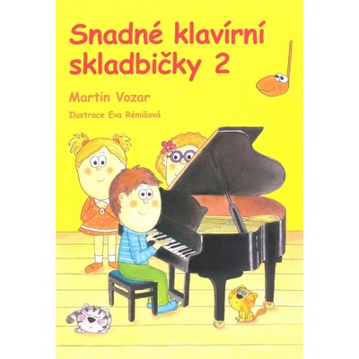 Snadné klavírní skladbičky 2. díl Martin Vozar – Zboží Dáma
