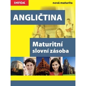 Angličtina Maturitní slovní zásoba - nová maturita - Elžbieta Mańko