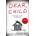 Dear Child - Romy Hausmann
