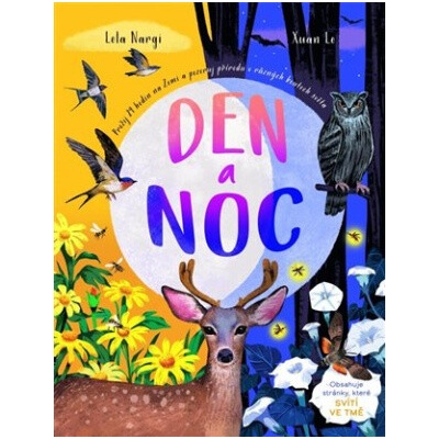 Den a noc - Lela Nargi, Xuan Le Ilustrator