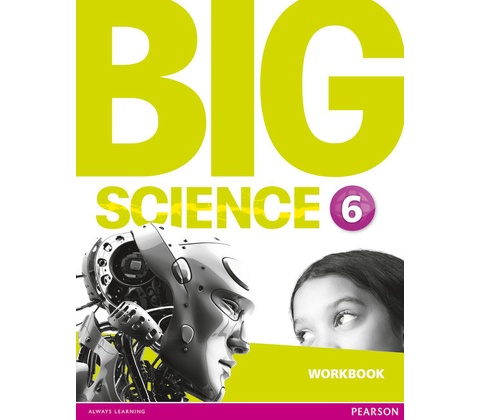Big Science 6 Workbook