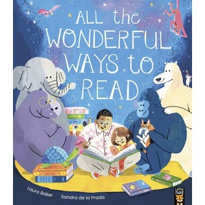 All the Wonderful Ways to Read (ISBN: 9781801044165)