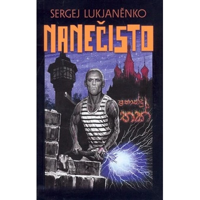Nanečisto - Sergej Lukjaněnko