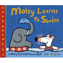 Maisy Learns to Swim: A Maisy First Experience Book Cousins LucyPaperback