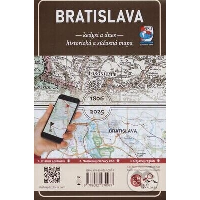 Bratislava a okolie – Kedysi a dnes (1: 90 000)