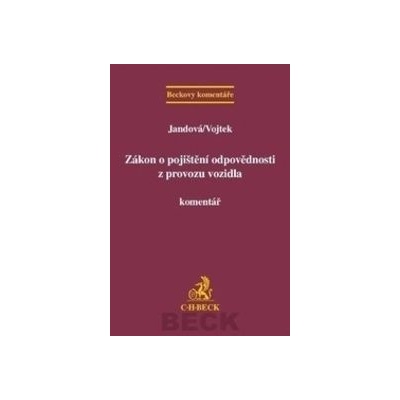Zákon o pojištění odpovědnosti z provozu vozidla. Komentář