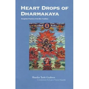 Heart Drops of Dharmakaya (ISBN: 9781559391726)