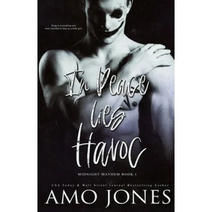 In Peace Lies Havoc | Amo Jones (ISBN: 9781704381404)