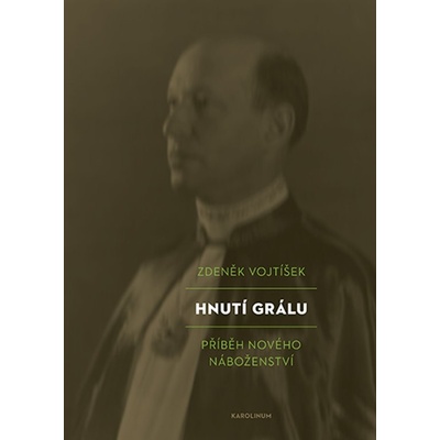 Hnutí Grálu. Příběh nového náboženství - Zdeněk Vojtíšek